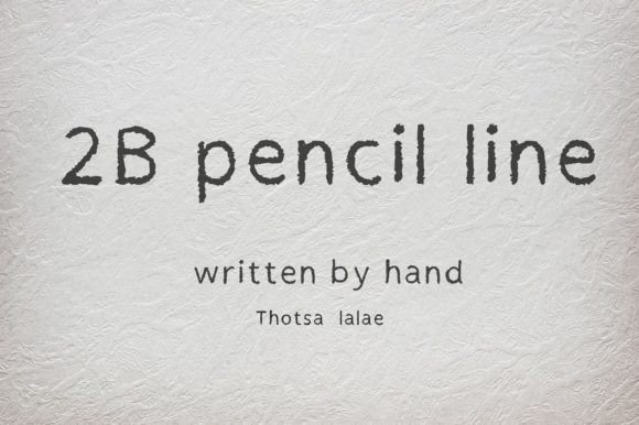 2b Pencil Line Font: A Natural, Hand-Drawn Typeface for Digital Design