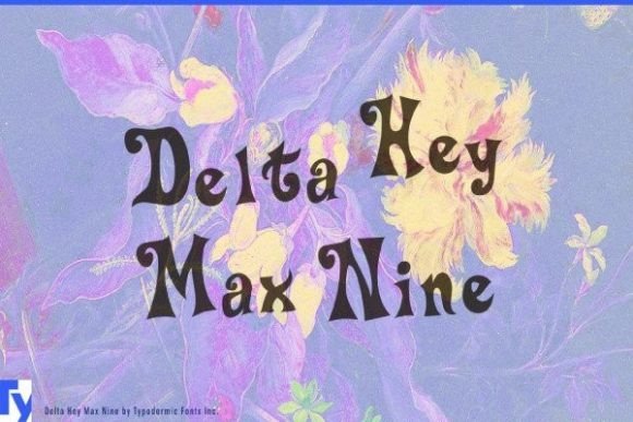 Delta Hey Max Nine: A Playful Retro Font for Crafters and Makers
