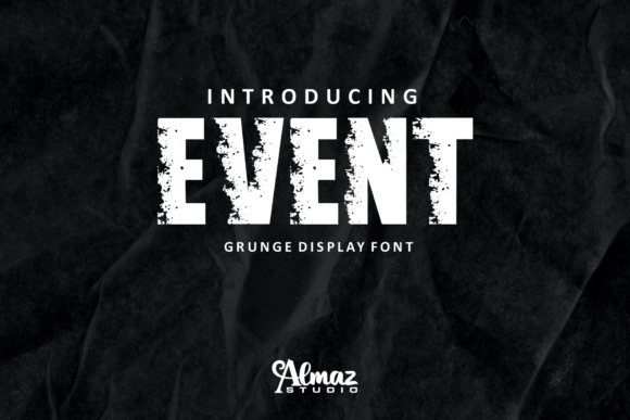 Event: A Bold Grunge Font for Handmade Labels, Invitations, and More