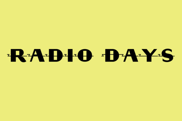 Radio Days Font: A Bold Choice for Editorial Energy