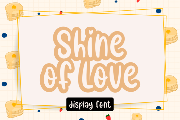 Shine of Love Font: A Web Designer’s Real-World Test for Digital Branding