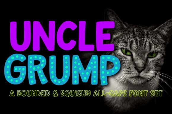 Uncle Grump: The Bold, Rounded Display Font Crafters Love